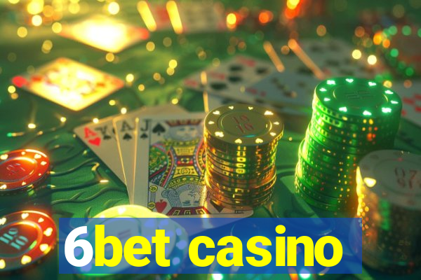 6bet casino